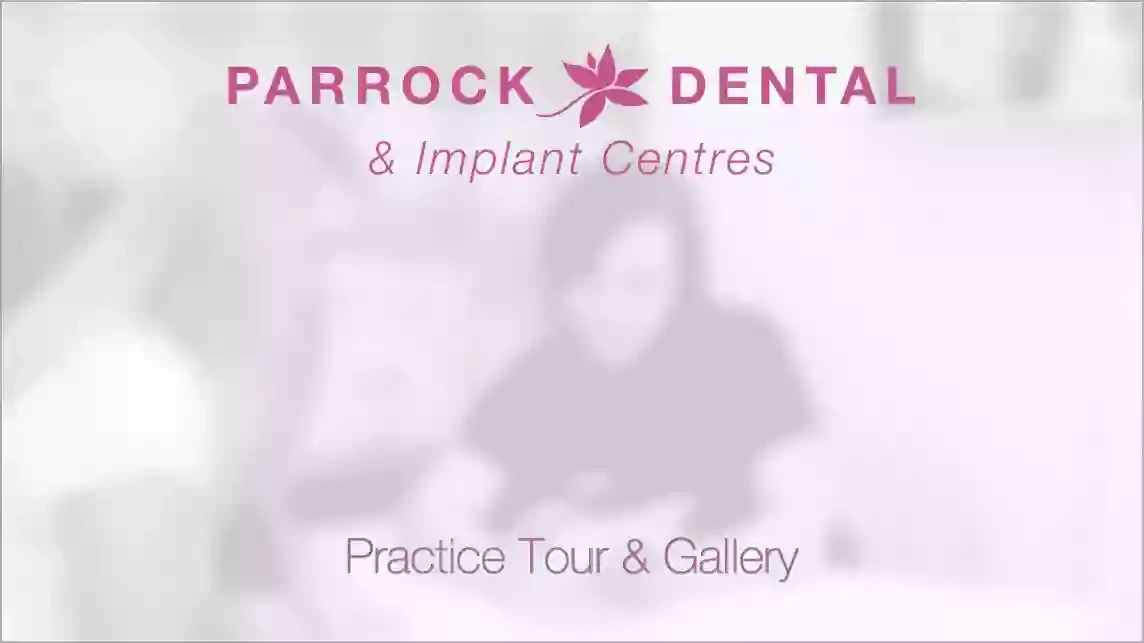 Parrock Dental & Implant Centres