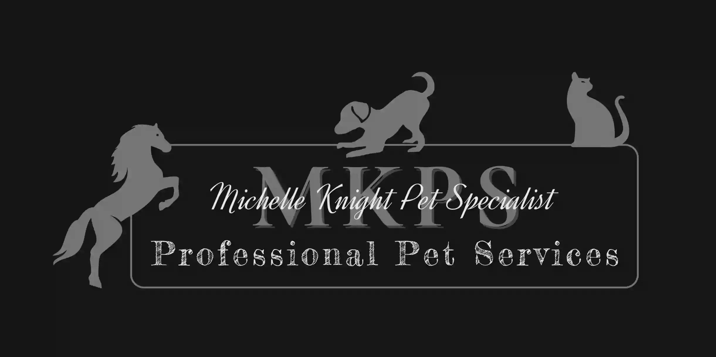 Michelle Knight Pet Specialist Pet Services