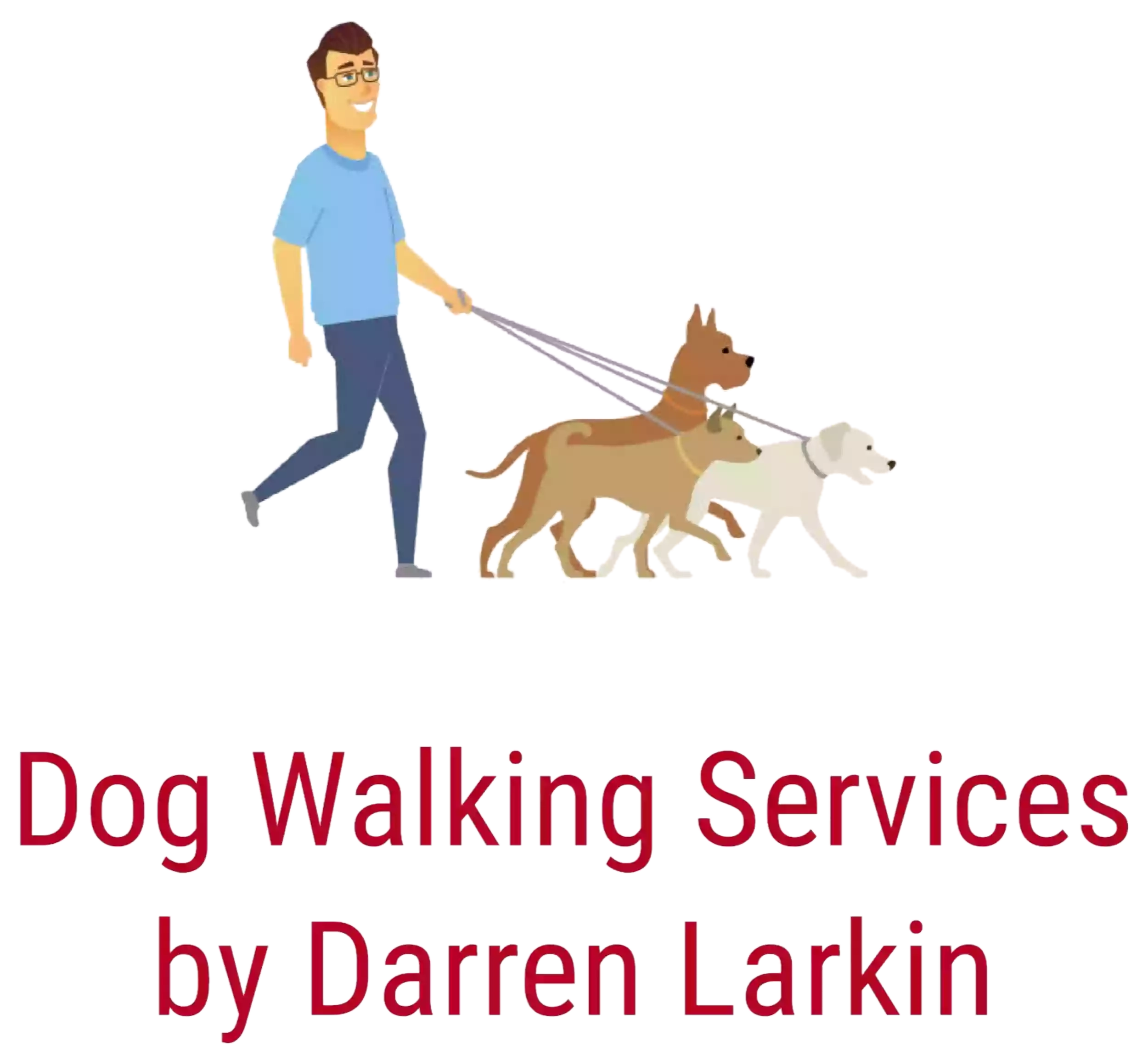 Dog Walking Services by Darren Larkin