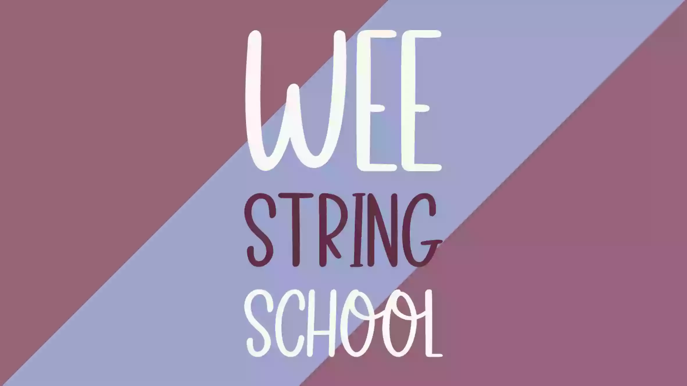 Wee String School