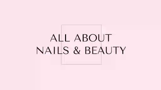 All About Nails and Beauty