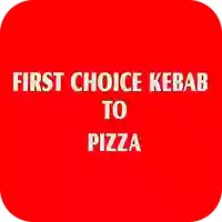 First Choice Kebab To Pizza