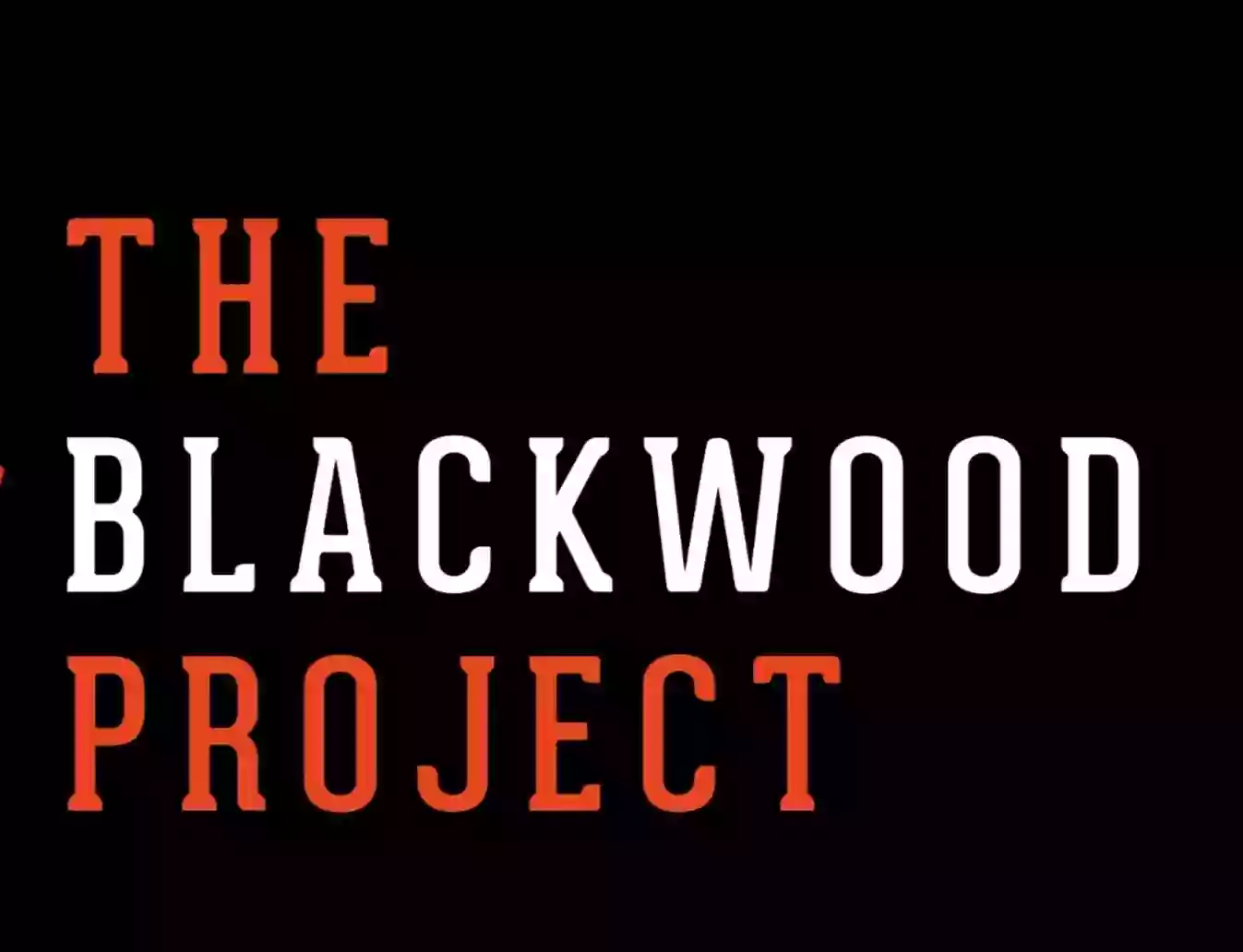 The Blackwood Project