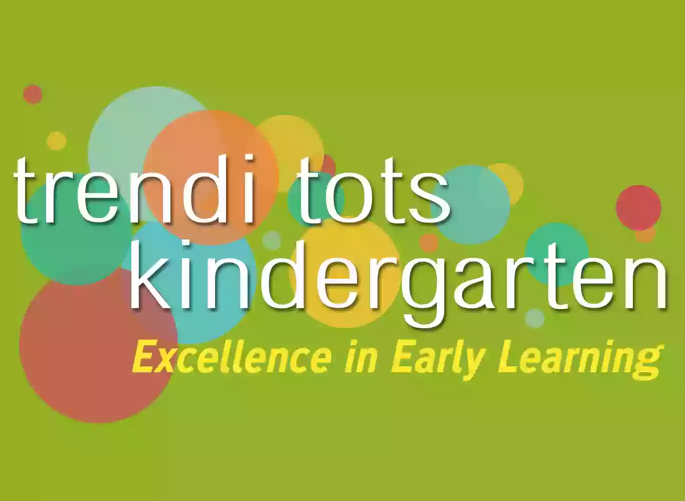 Trendi Tots Kindergarten