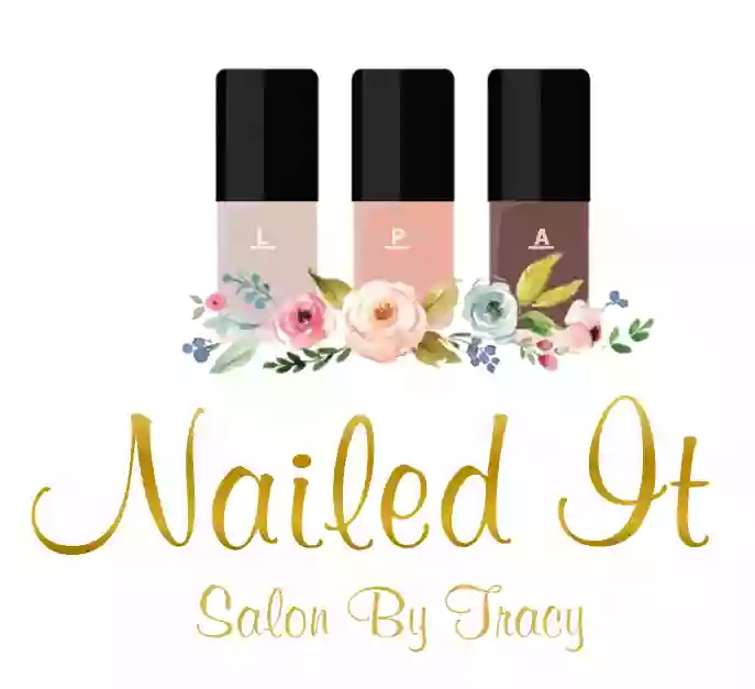 Nailed It Salon By Tracy