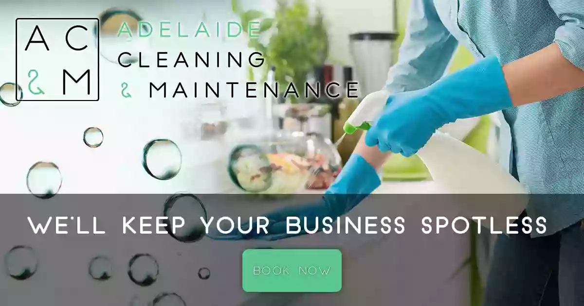 Adelaide Cleaning and Maintenance