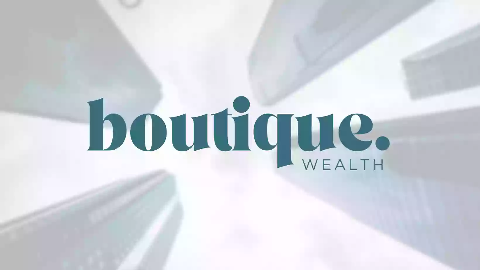 Boutique Wealth