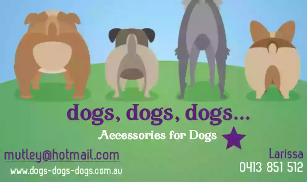 dogs, dogs, dogs... Accessories for Dogs