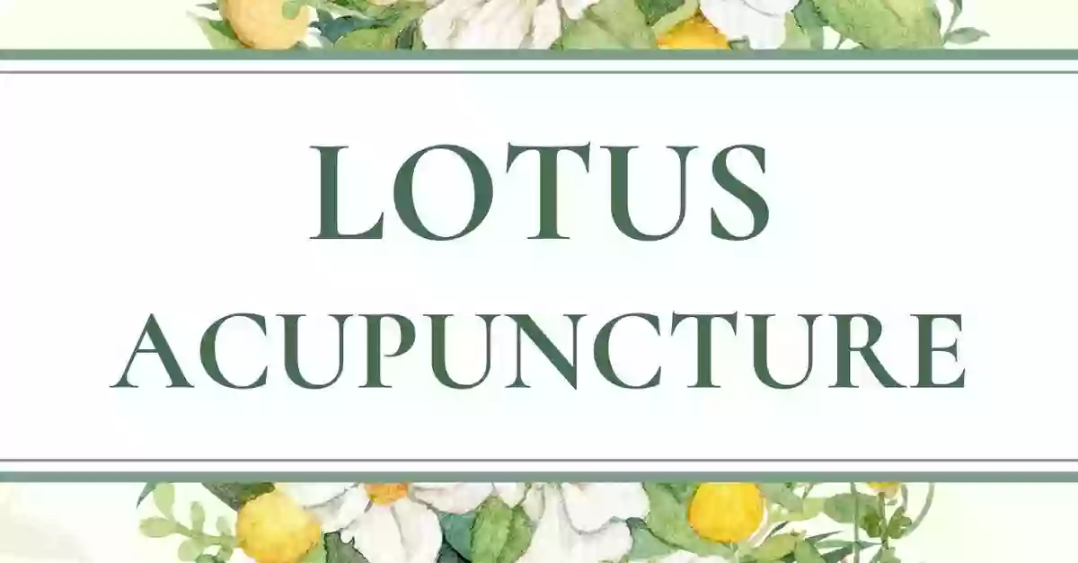 Lotus Acupuncture & Massage Clinic 莲花中医针灸按摩