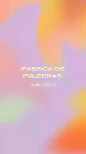 Fábrica De Pulseras