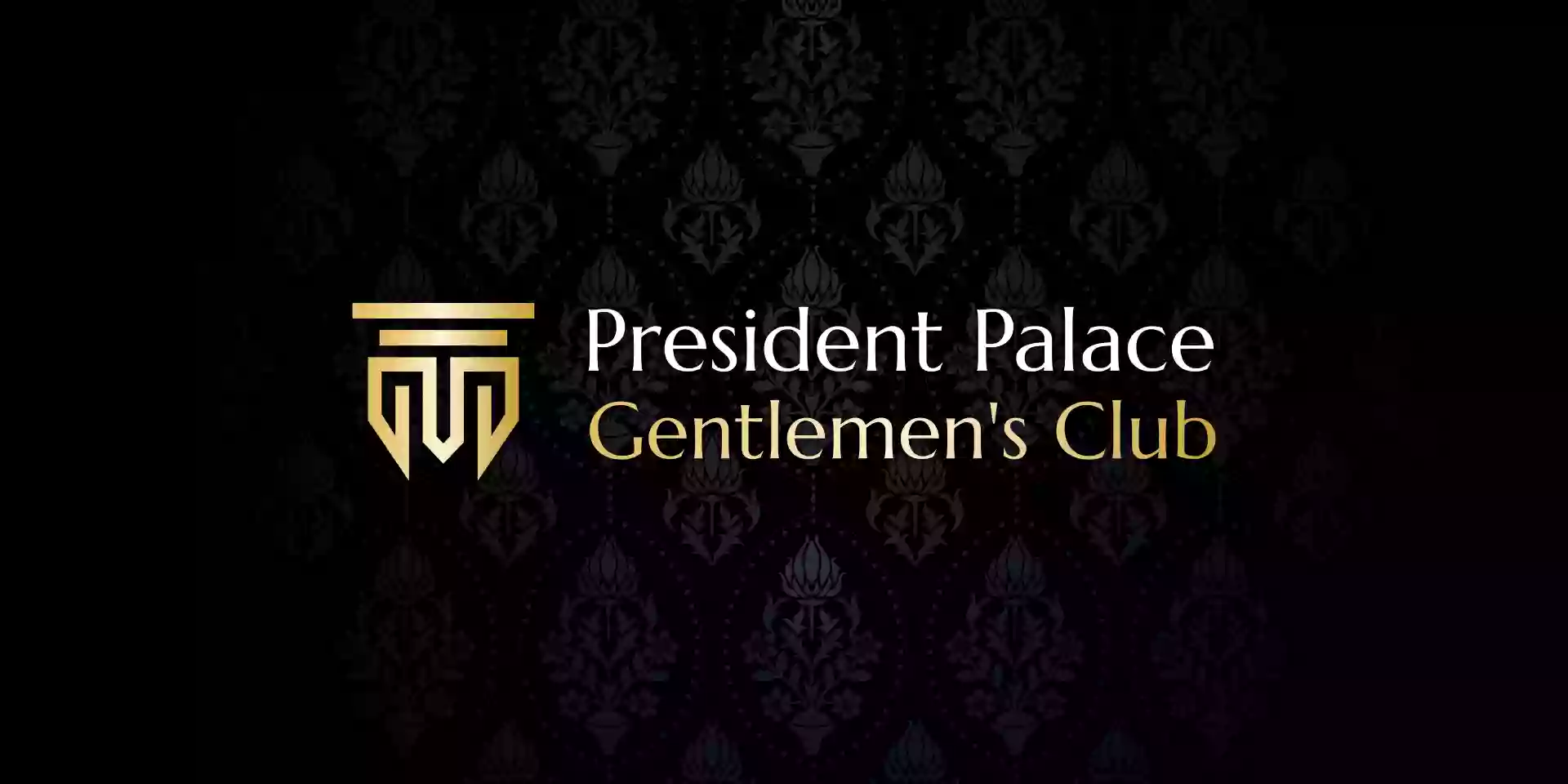 President Palace Gentlemen's Club