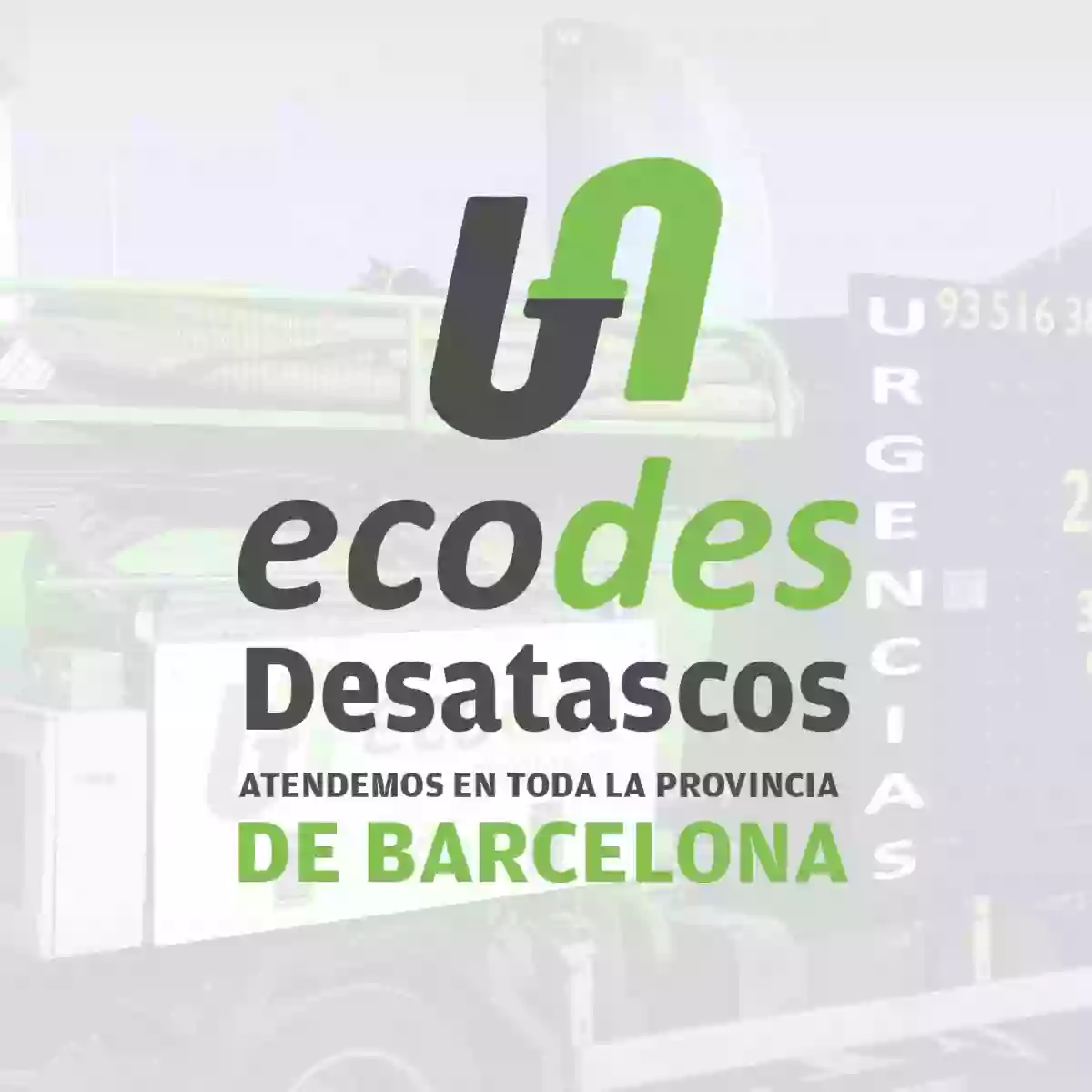 Empresa de Desatascos Urgentes Barcelona - Ecodes Desatascos