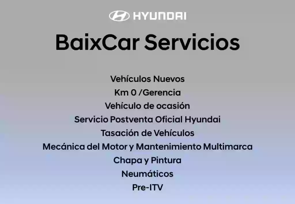 Servicio Postventa Hyundai Baixcar - Servicio Hyundai -El Prat de Llobregat