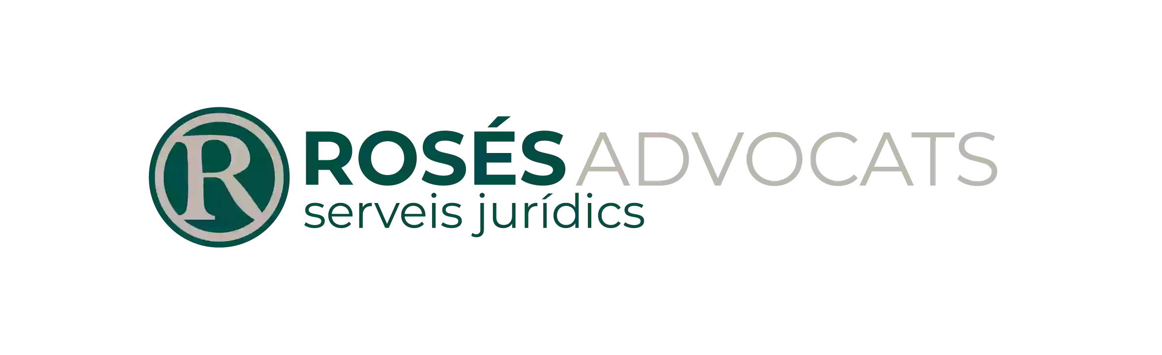 Roses Advocats - Serveis Jurídics, S.L.