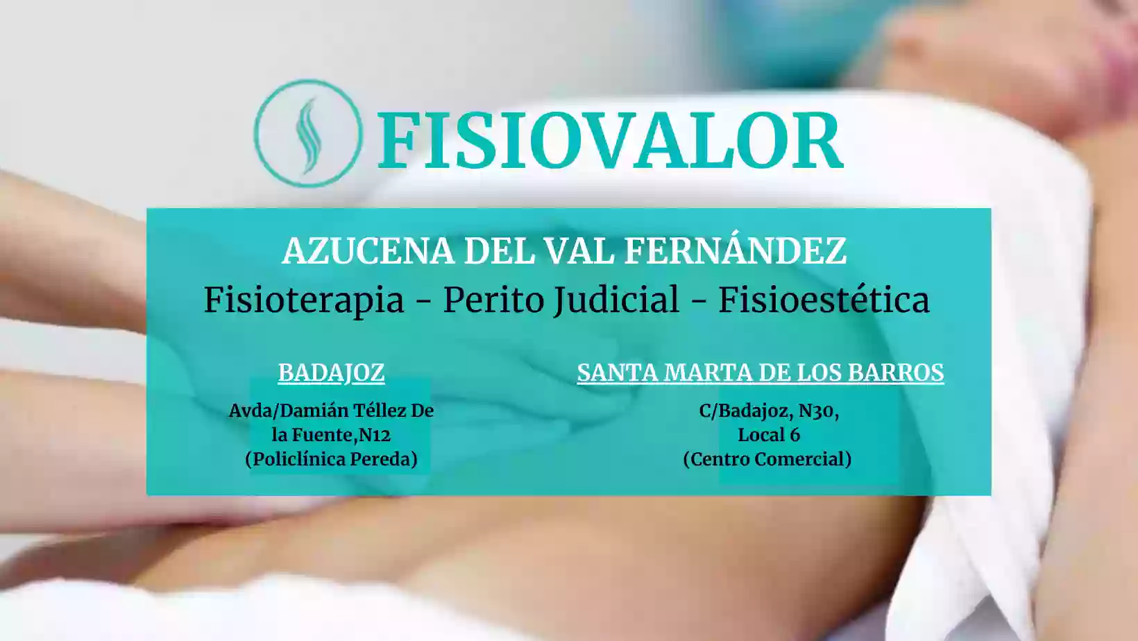 FISIOVALOR • Fisioterapia ~ Estética Avanzada ~ Perito en Santa Marta de los Barros