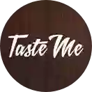 Taste Me