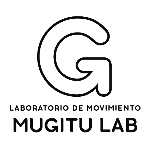 MUGITU LAB • Laboratorio de Movimiento •