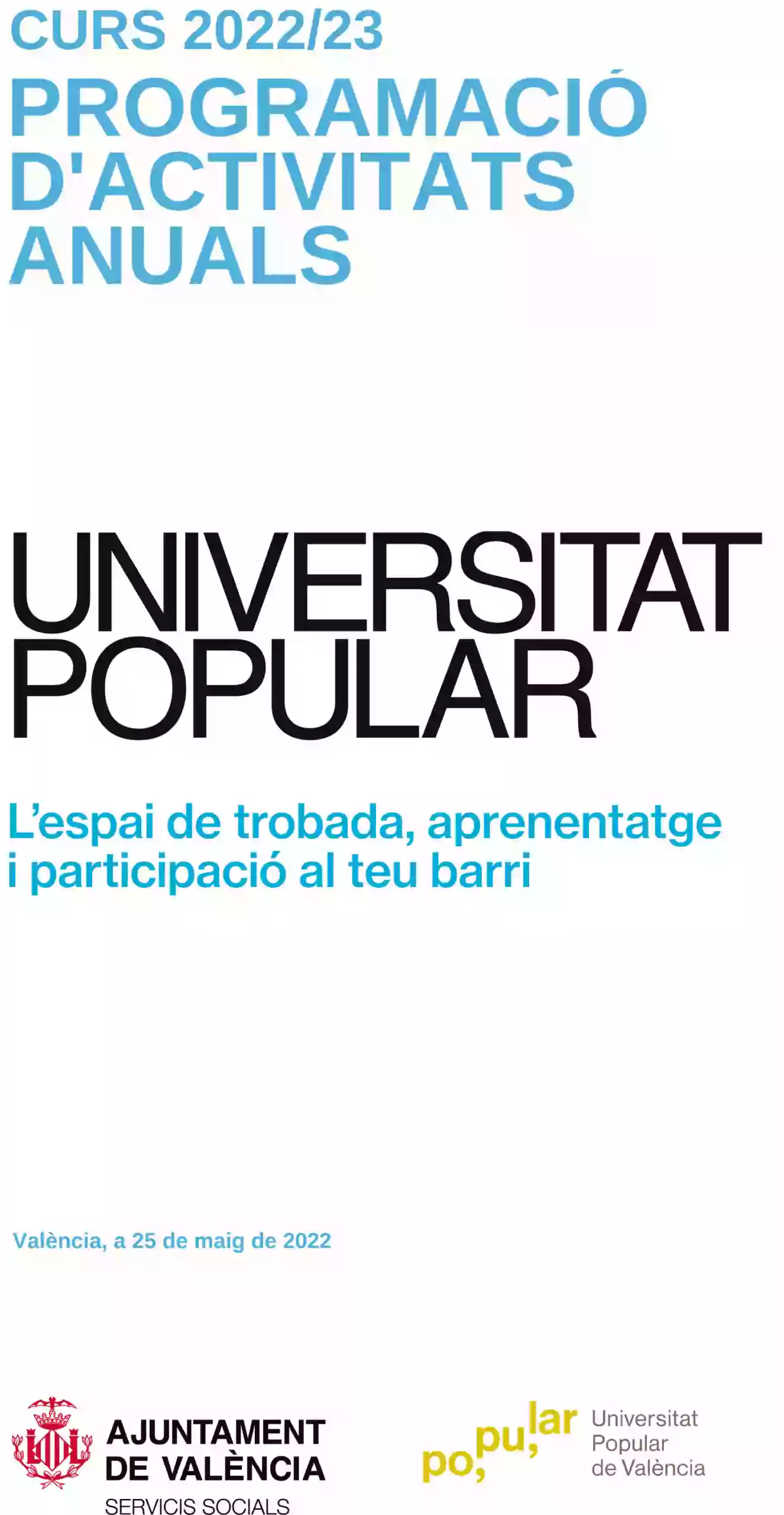 UNIVERSITAT POPULAR DE VALÈNCIA - UP ELS ORRIOLS