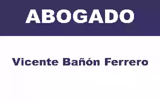 Vicente Bañón Ferrero Abogados