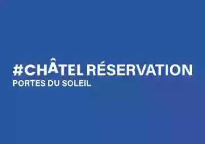 Châtel Réservation