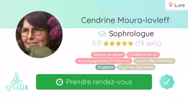 Cendrine MOURA-LOVLEFF Sophrologue RNCP à Lure