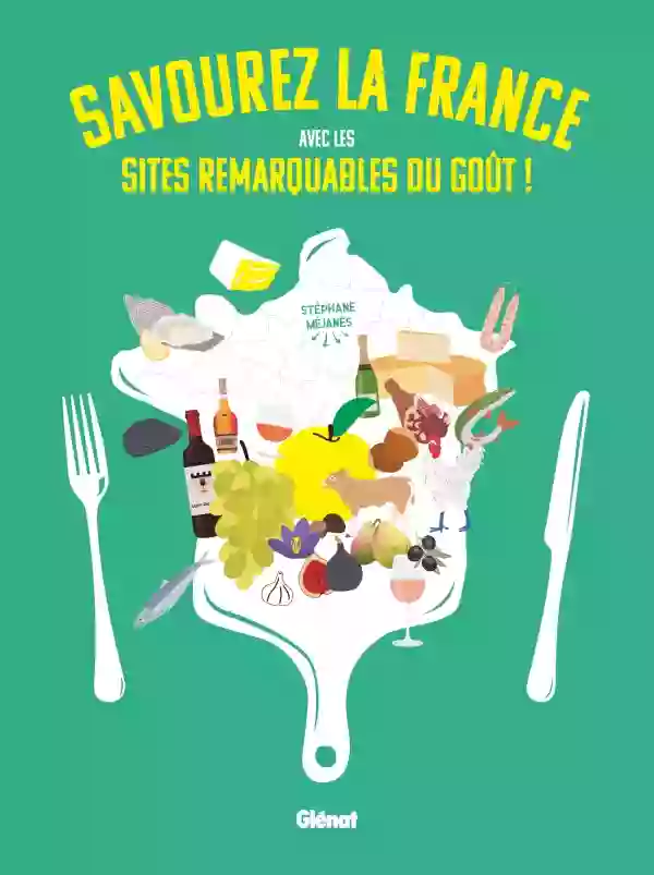 Sites Remarquables du Goût