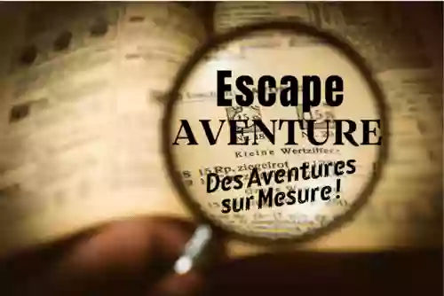 ESCAPE AVENTURE