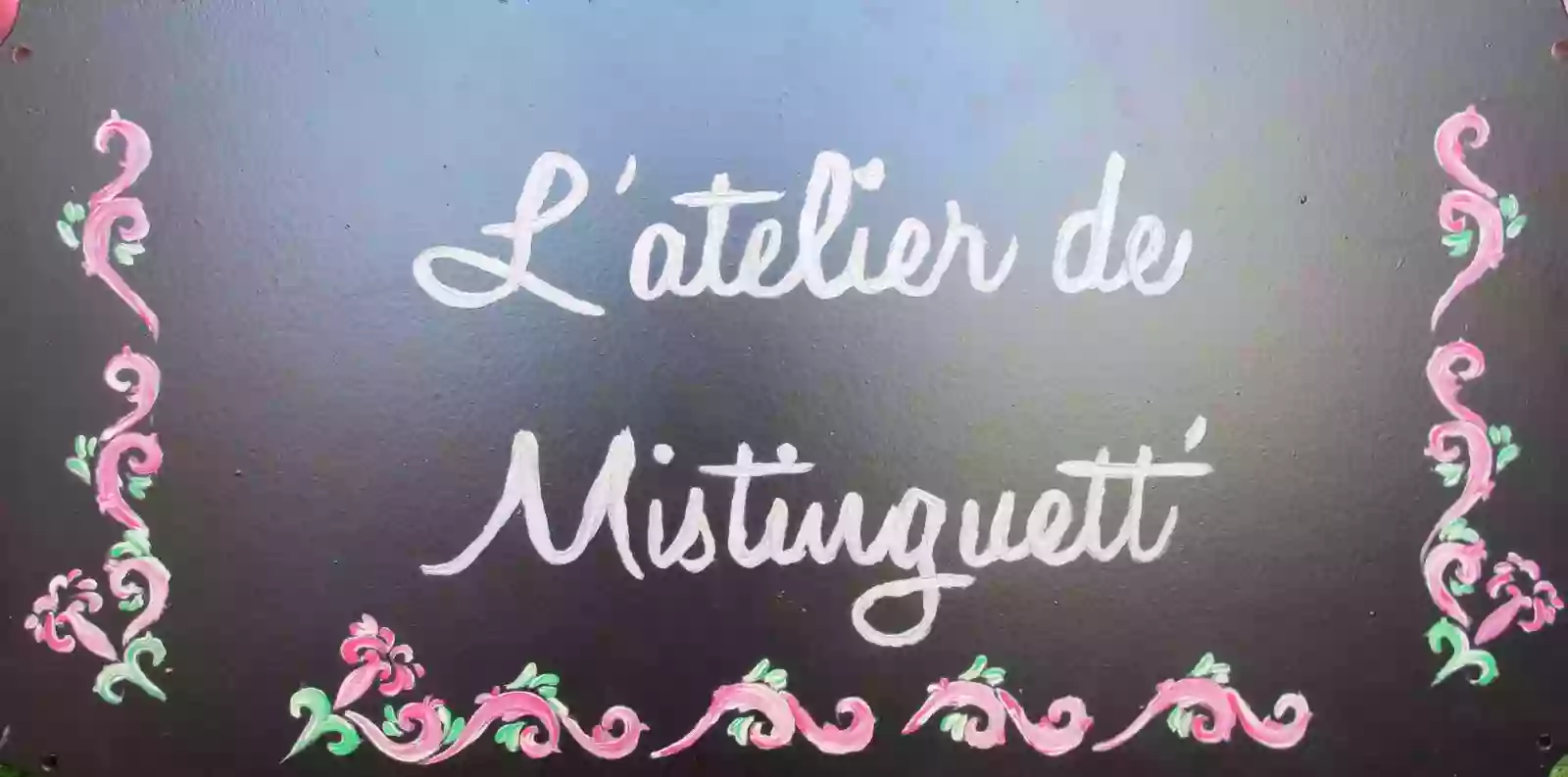 Atelier de Mistinguett'