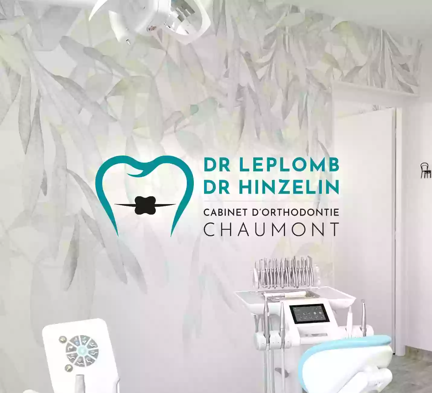 Drs Leplomb & Hinzelin - Orthodontie exclusive à Chaumont