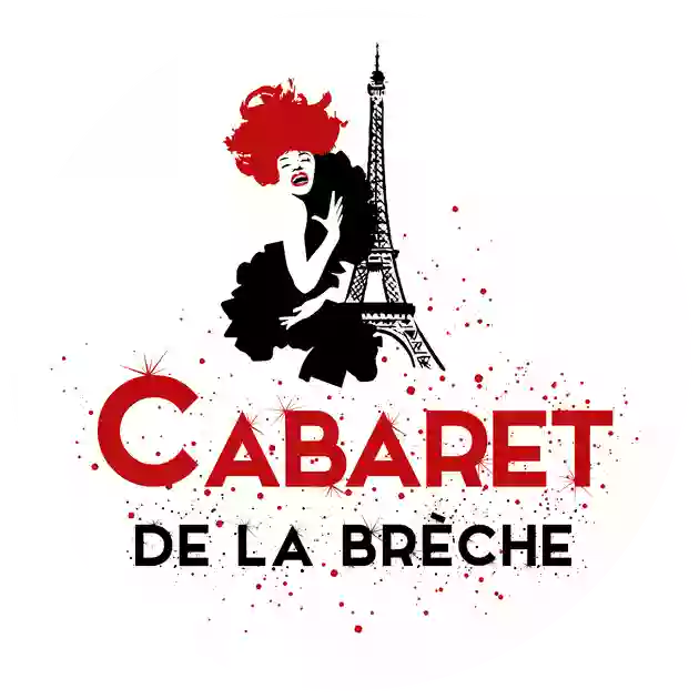 Cabaret de la Brèche