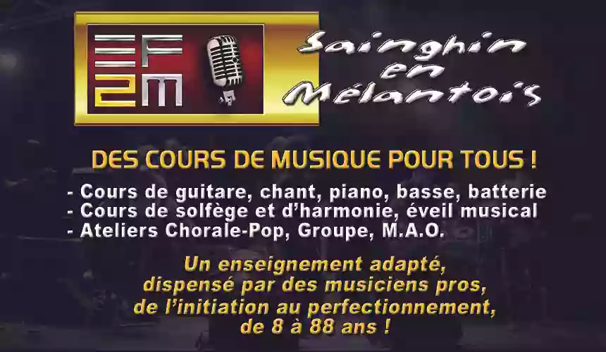 ÉCOLE DE MUSIQUE EF2M SAINGHIN EN MELANTOIS