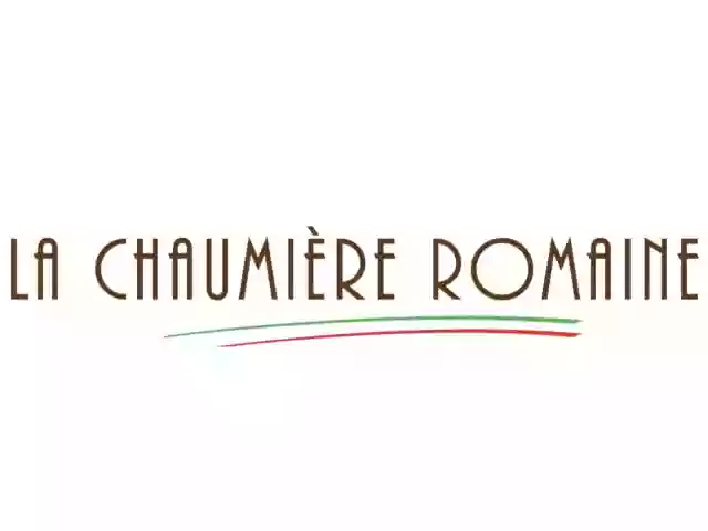 La Chaumière Romaine