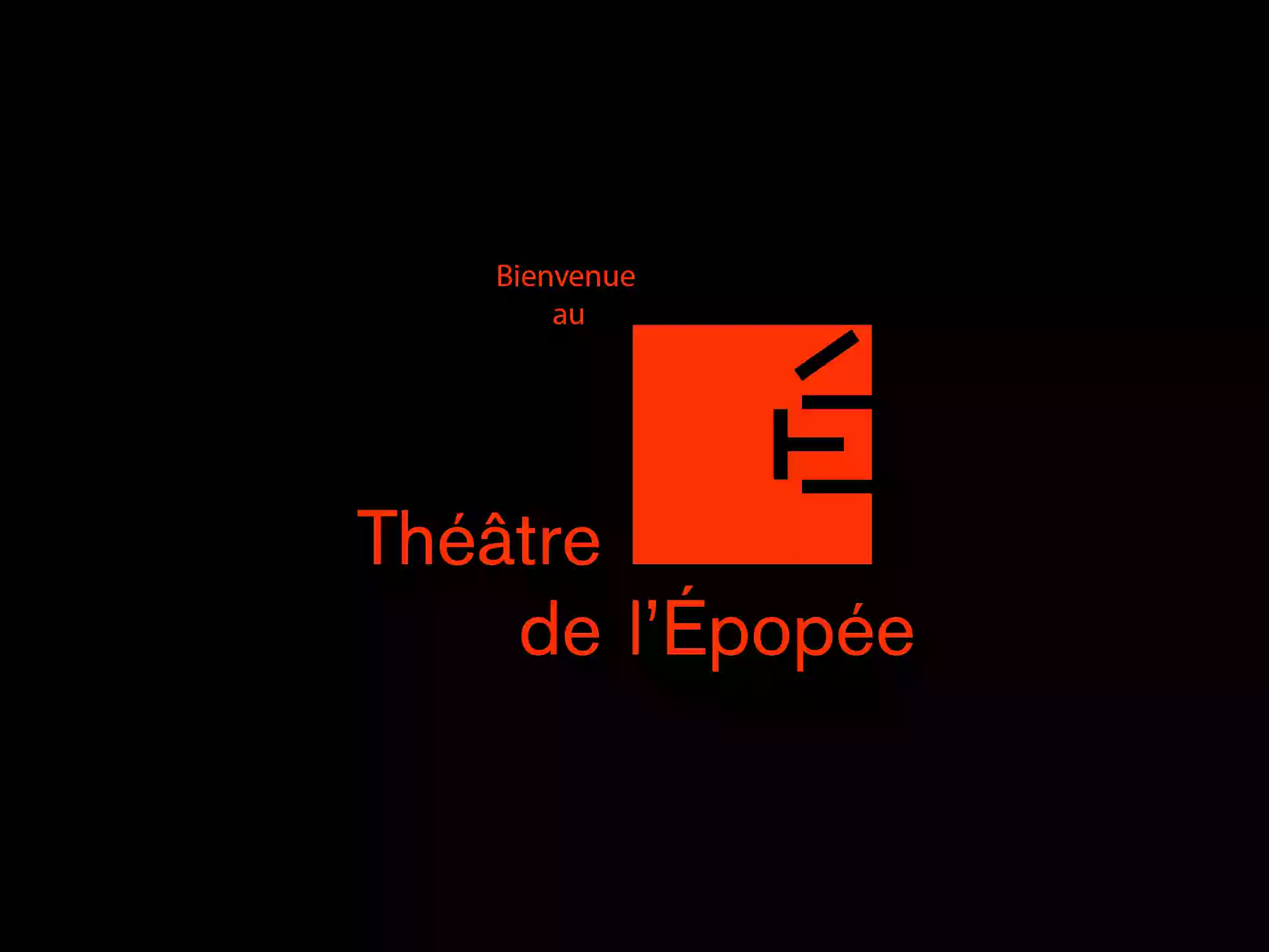 Théatre de l'Epopée