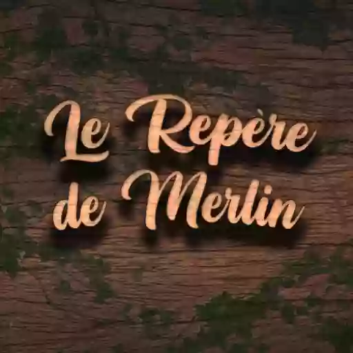 Le Repère de Merlin