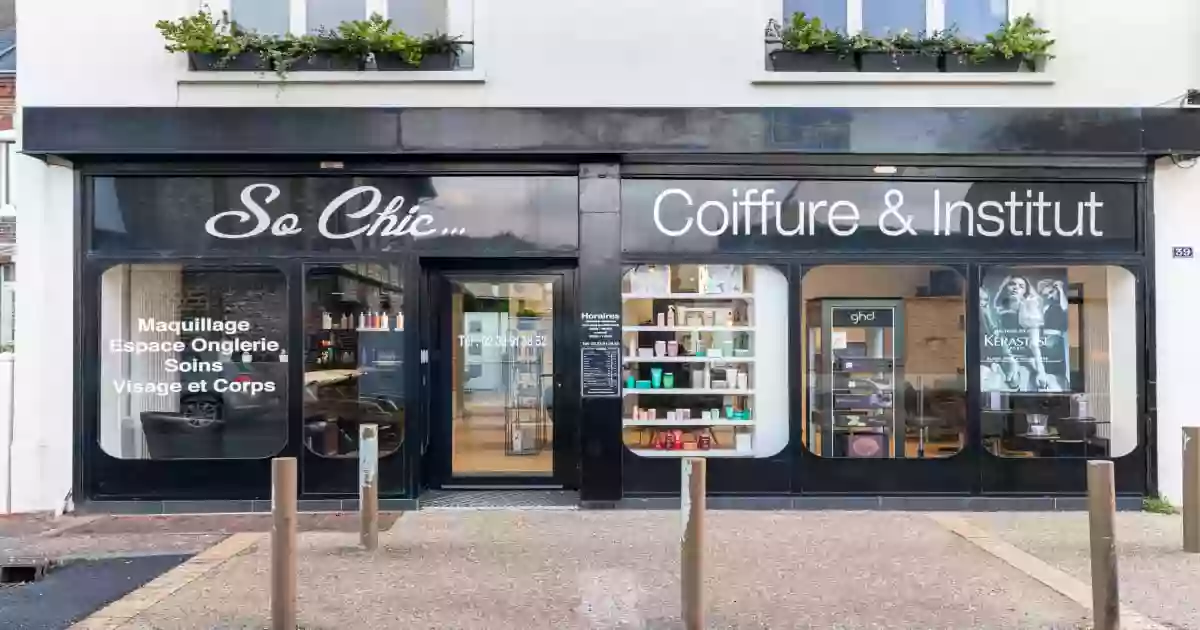 So Chic Coiffure & Institut