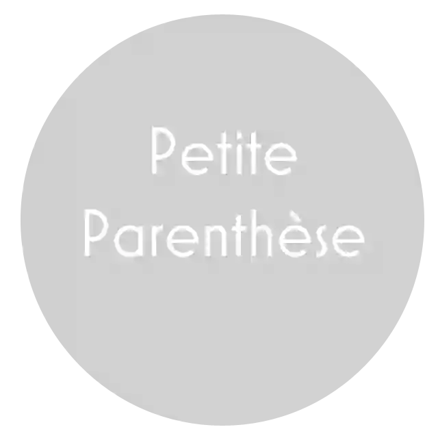 Petite parenthèse