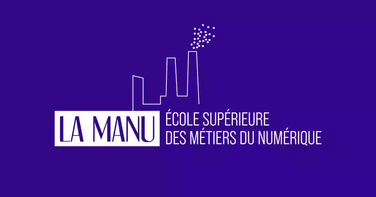 La Manu - Ecole supérieure des métiers du numérique