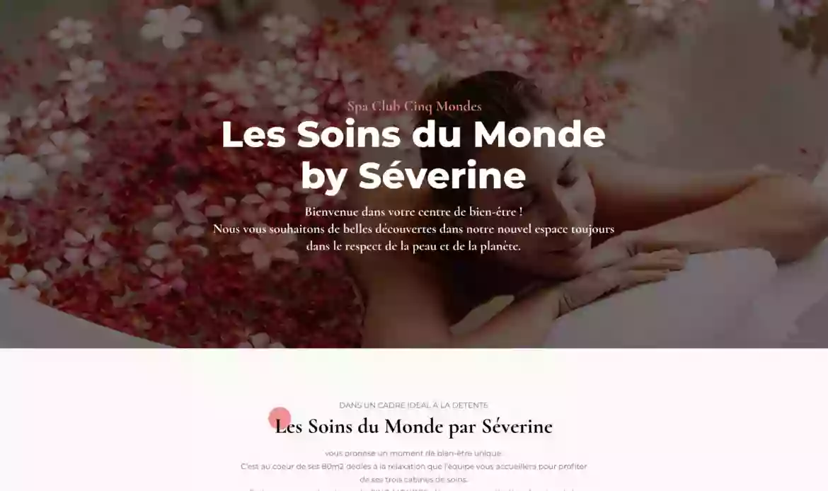 Les soins du monde par Séverine