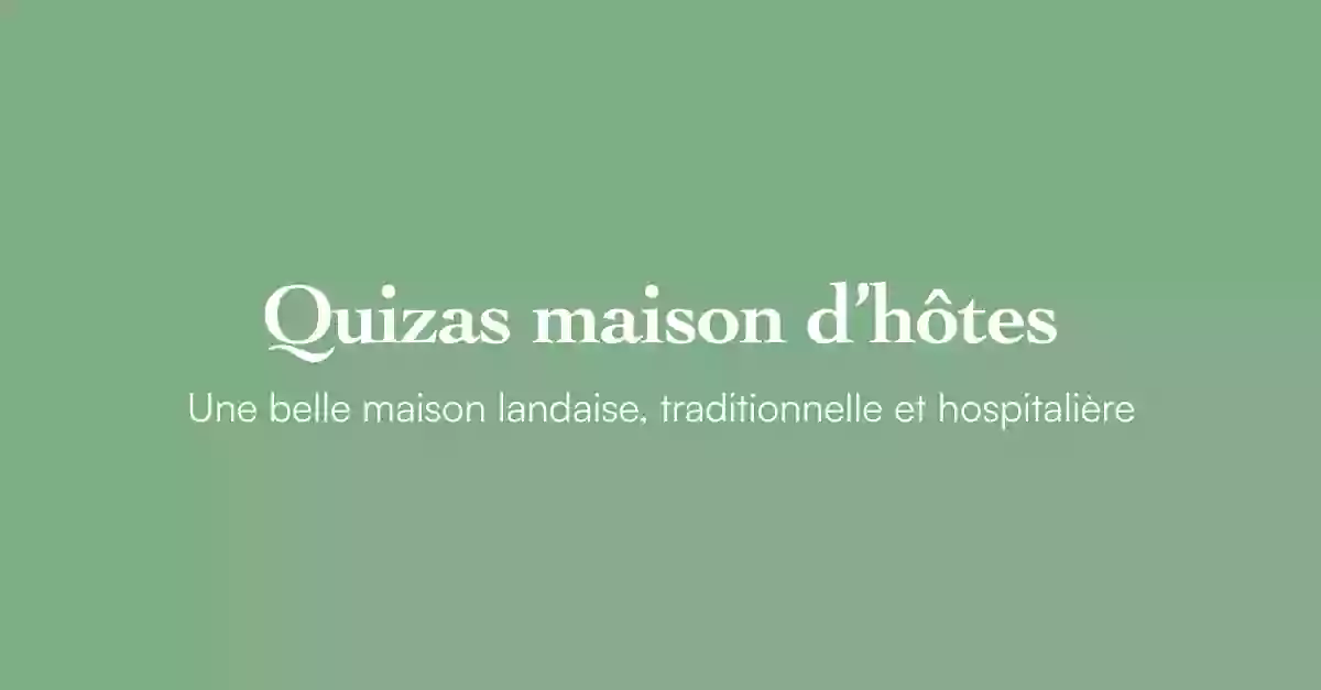 Quizas maison d'hôtes Landes