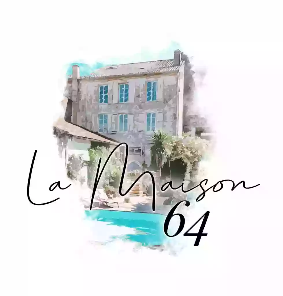 La Maison 64