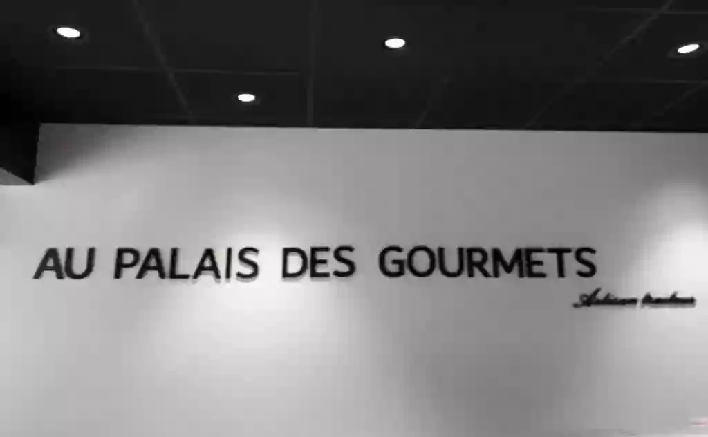 Au Palais des Gourmets