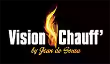 Vision Chauff'