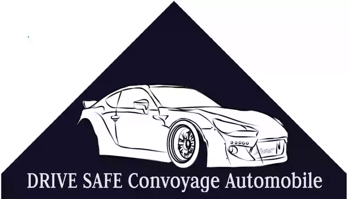 DRIVE SAFE Convoyage Automobile