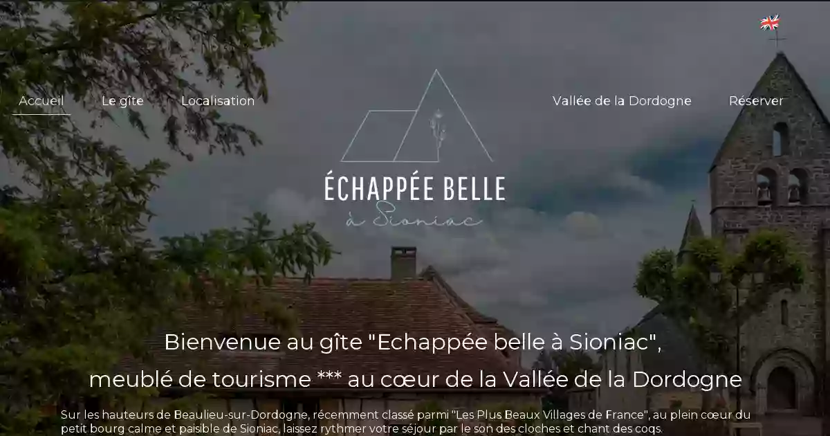 Gîte "Échappée Belle à Sioniac"