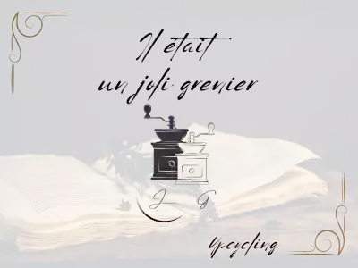 Il était un joli grenier