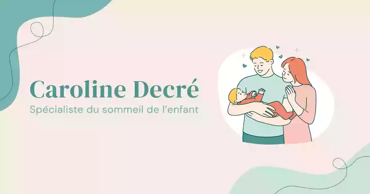 Caroline Decré spécialiste du sommeil de l'enfant, consultations et formations