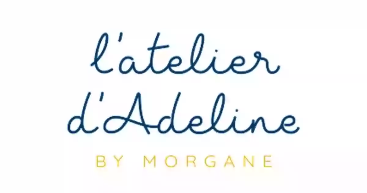 L'Atelier d'Adeline By Morgane