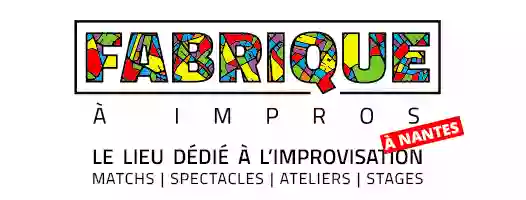 La Fabrique à Impros