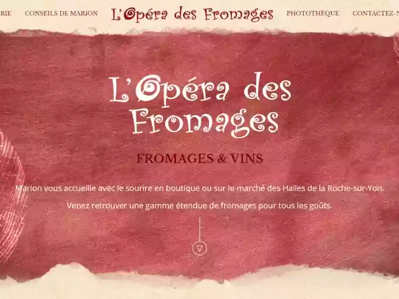 L'opéra des fromages