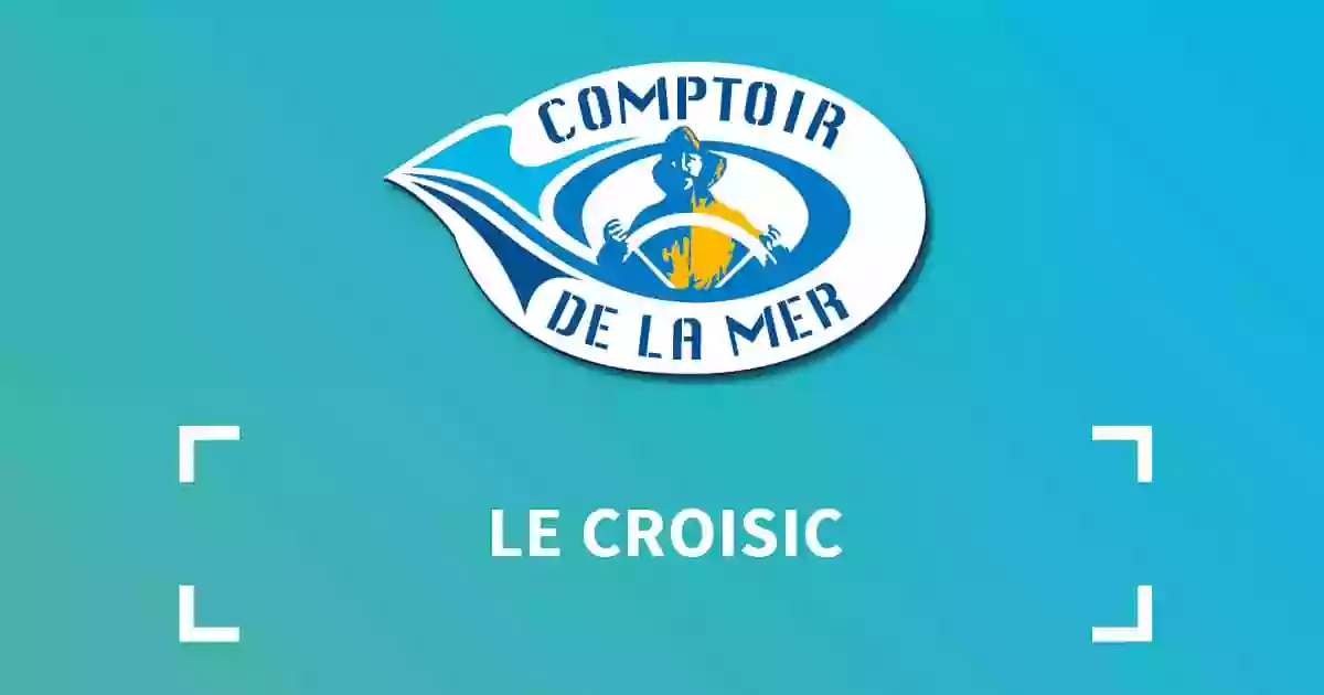 Comptoir de la mer | Le Croisic